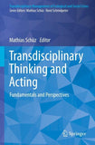 Transdisciplinary Thinking and Acting