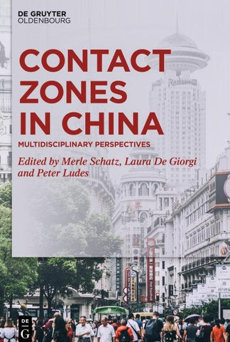 Contact Zones in China