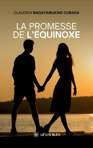 La promesse de l'équinoxe