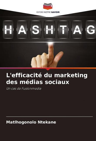 L'efficacité du marketing des médias sociaux