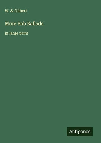More Bab Ballads