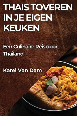 Thais Toveren in je Eigen Keuken