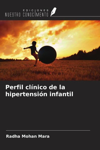 Perfil clínico de la hipertensión infantil