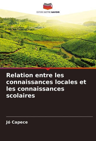 Relation entre les connaissances locales et les connaissances scolaires