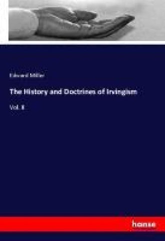 The History and Doctrines of Irvingism