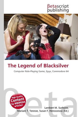 The Legend of Blacksilver