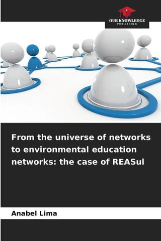 From the universe of networks to environmental education networks: the case of REASul
