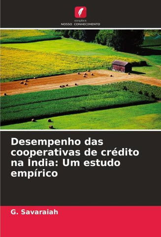 Desempenho das cooperativas de crédito na Índia: Um estudo empírico