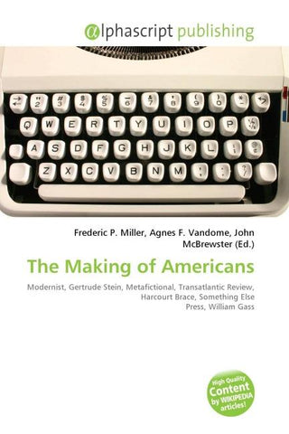 The Making of Americans