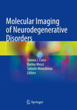 Molecular Imaging of Neurodegenerative Disorders