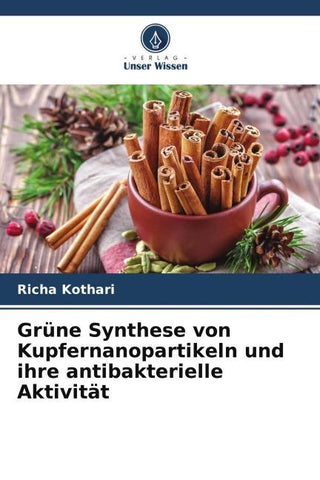 Grüne Synthese von Kupfernanopartikeln und ihre antibakterielle Aktivität