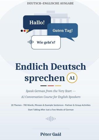 Endlich Deutsch sprechen A1