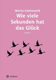 Wie viele Sekunden hat das Glück