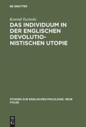 Das Individuum in der englischen devolutionistischen Utopie