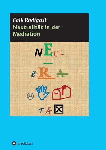 Neutralität in der Mediation