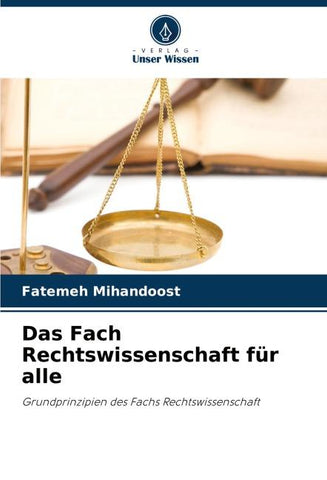 Das Fach Rechtswissenschaft für alle