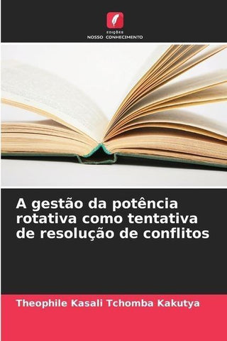 A gestão da potência rotativa como tentativa de resolução de conflitos