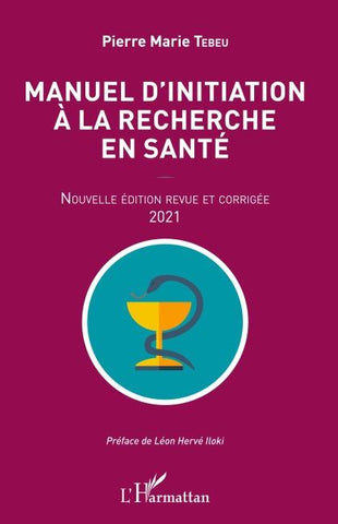 Manuel d'initiation à la recherche en santé