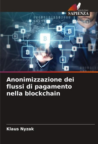 Anonimizzazione dei flussi di pagamento nella blockchain