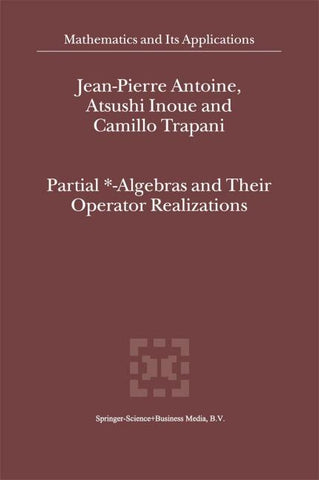 Partial *- Algebras and Their Operator Realizations