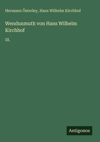 Wendunmuth von Hans Wilhelm Kirchhof
