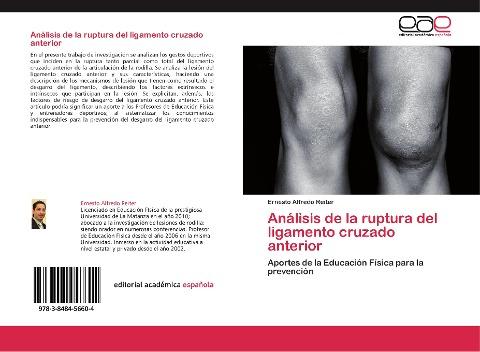 Análisis de la ruptura del ligamento cruzado anterior