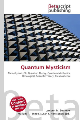 Quantum Mysticism