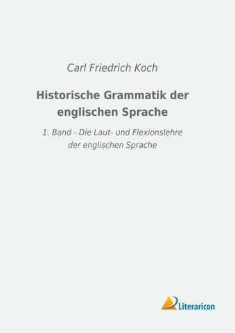 Historische Grammatik der englischen Sprache