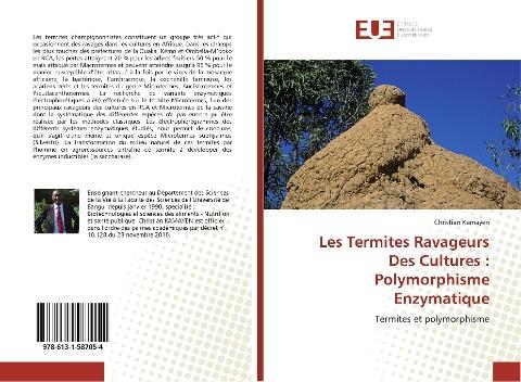 Les Termites Ravageurs Des Cultures : Polymorphisme Enzymatique