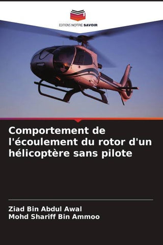 Comportement de l'écoulement du rotor d'un hélicoptère sans pilote