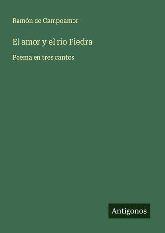El amor y el rio Piedra