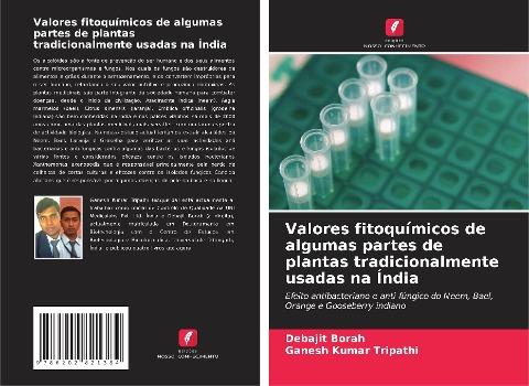 Valores fitoquímicos de algumas partes de plantas tradicionalmente usadas na Índia