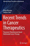Recent Trends in Cancer Therapeutics