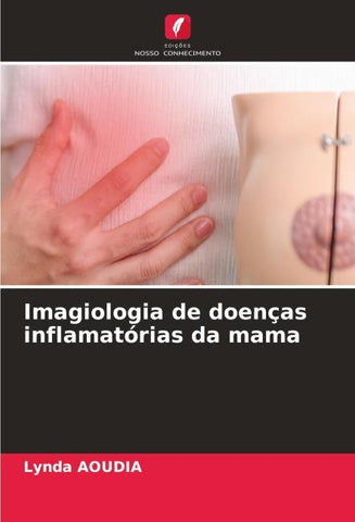 Imagiologia de doenças inflamatórias da mama