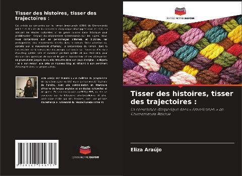 Tisser des histoires, tisser des trajectoires :