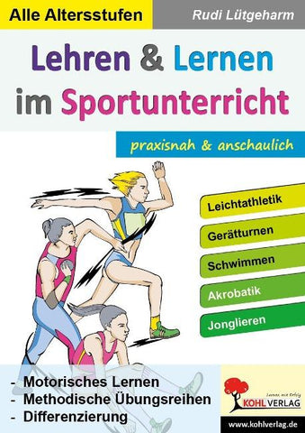 Lehren und Lernen im Sportunterricht