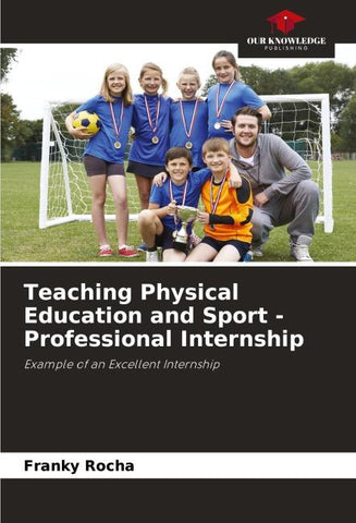 Teaching Physical Education and Sport - Professional Internship