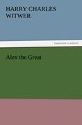 Alex the Great