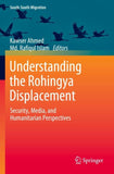 Understanding the Rohingya Displacement