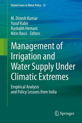 Management of Irrigation and Water Supply Under Climatic Extremes