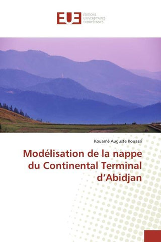Modélisation de la nappe du Continental Terminal d'Abidjan
