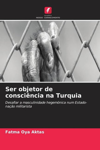 Ser objetor de consciência na Turquia