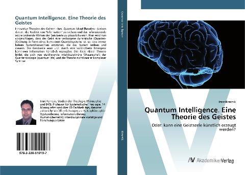 Quantum Intelligence. Eine Theorie des Geistes