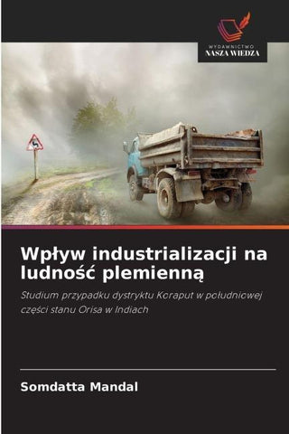 Wp¿yw industrializacji na ludno¿¿ plemienn¿