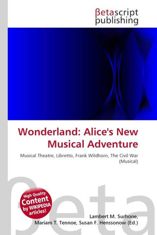 Wonderland: Alice's New Musical Adventure