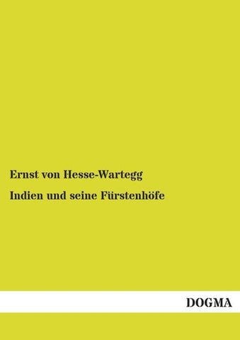 Indien und seine Fürstenhöfe