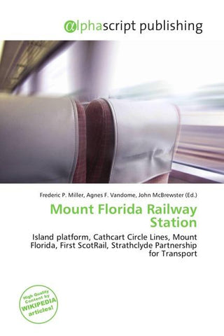Mount Florida Railway Station