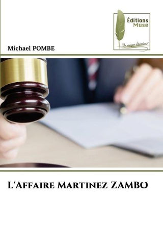 L'Affaire Martinez ZAMBO