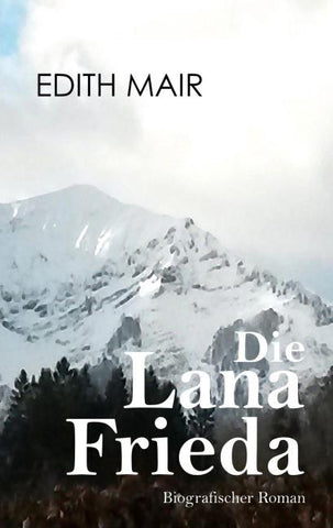 Die Lana Frieda