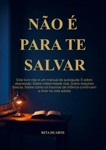NÃO É PARA TE SALVAR